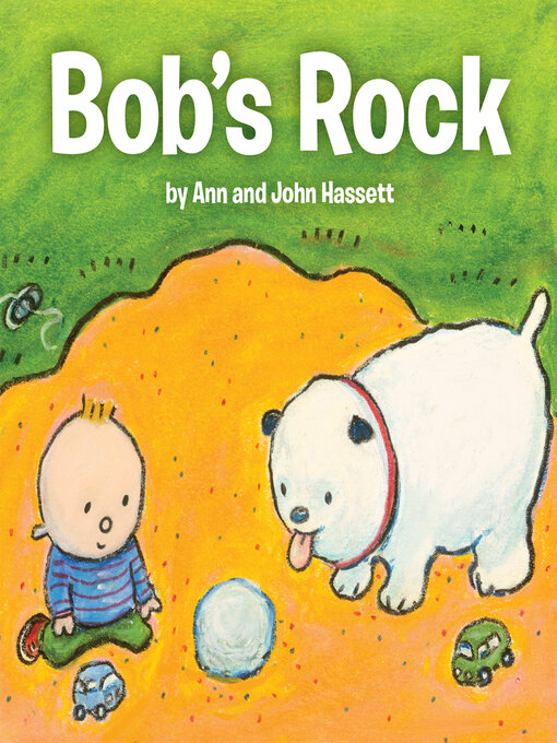 Title details for Bob's Rock by Ann Hassett - Available
